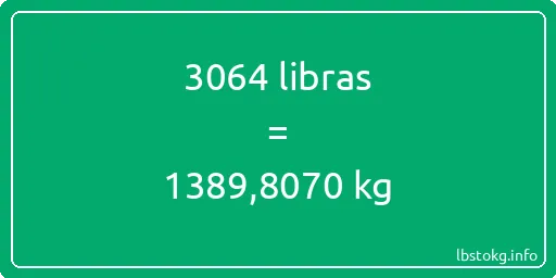 3064 libras en kg - 3064 libras en kilogramos