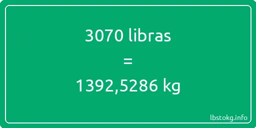 3070 libras en kg - 3070 libras en kilogramos