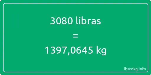 3080 libras en kg - 3080 libras en kilogramos