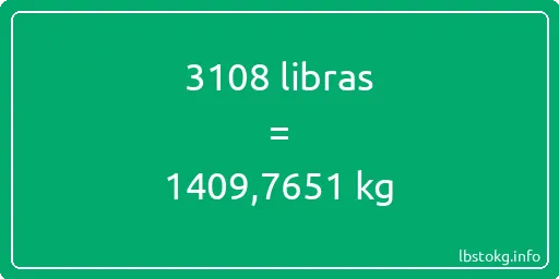 3108 libras en kg - 3108 libras en kilogramos