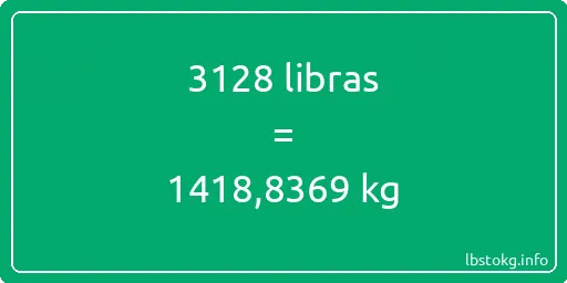 3128 libras en kg - 3128 libras en kilogramos