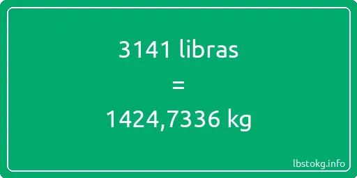 3141 libras en kg - 3141 libras en kilogramos