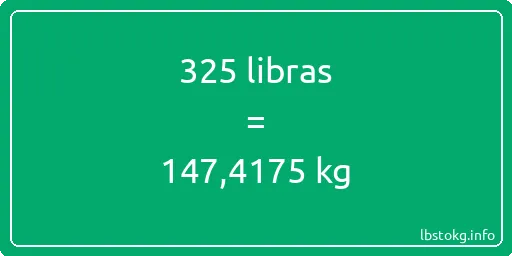 325 libras en kg - 325 libras en kilogramos