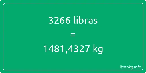 3266 libras en kg - 3266 libras en kilogramos