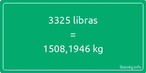 3325 libras en kg - 3325 libras en kilogramos