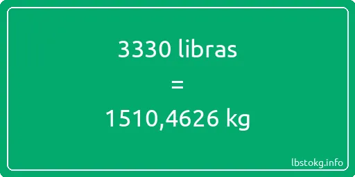 3330 libras en kg - 3330 libras en kilogramos