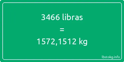 3466 libras en kg - 3466 libras en kilogramos