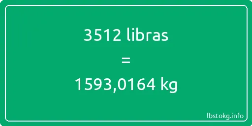 3512 libras en kg - 3512 libras en kilogramos