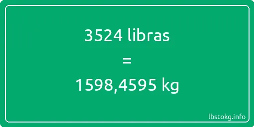 3524 libras en kg - 3524 libras en kilogramos