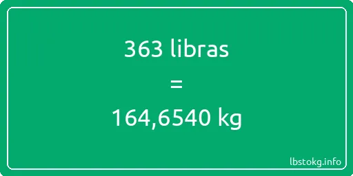 363 libras en kg - 363 libras en kilogramos