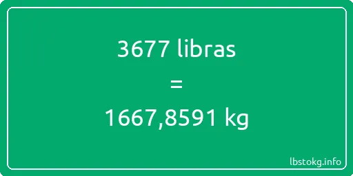 3677 libras en kg - 3677 libras en kilogramos