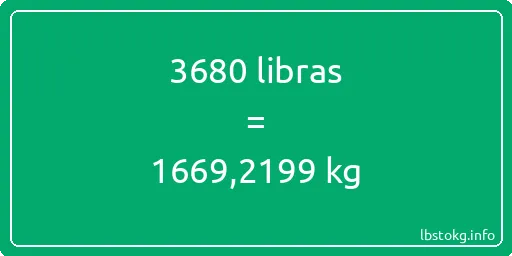 3680 libras en kg - 3680 libras en kilogramos