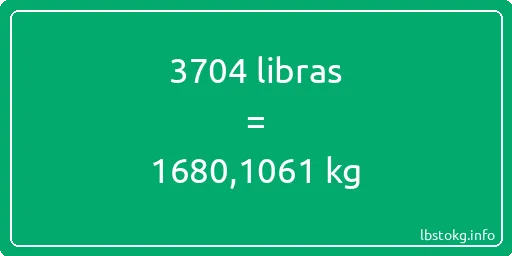 3704 libras en kg - 3704 libras en kilogramos