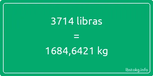 3714 libras en kg - 3714 libras en kilogramos