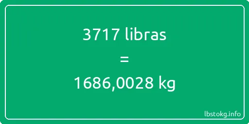 3717 libras en kg - 3717 libras en kilogramos