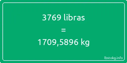 3769 libras en kg - 3769 libras en kilogramos