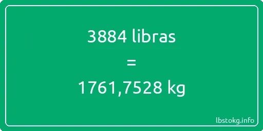 3884 libras en kg - 3884 libras en kilogramos