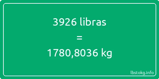 3926 libras en kg - 3926 libras en kilogramos