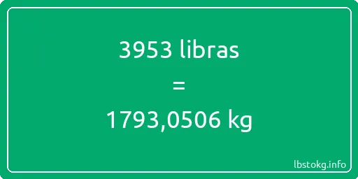 3953 libras en kg - 3953 libras en kilogramos