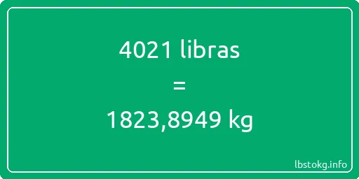 4021 libras en kg - 4021 libras en kilogramos