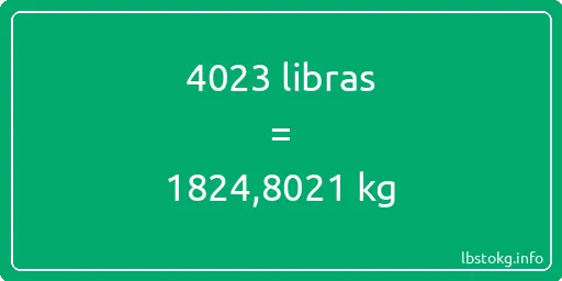 4023 libras en kg - 4023 libras en kilogramos