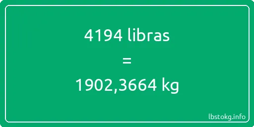 4194 libras en kg - 4194 libras en kilogramos