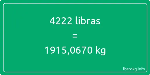 4222 libras en kg - 4222 libras en kilogramos