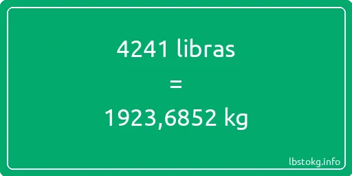 4241 libras en kg - 4241 libras en kilogramos