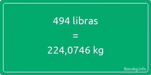 494 libras en kg - 494 libras en kilogramos