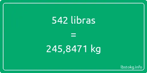 542 libras en kg - 542 libras en kilogramos