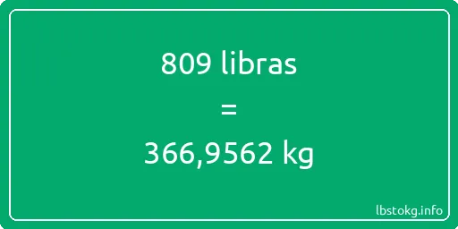 809 libras en kg - 809 libras en kilogramos