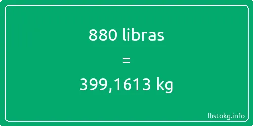 880 libras en kg - 880 libras en kilogramos