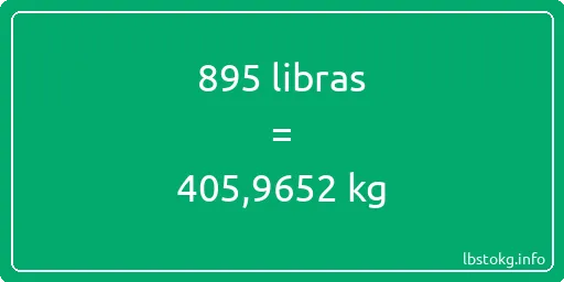 895 libras en kg - 895 libras en kilogramos