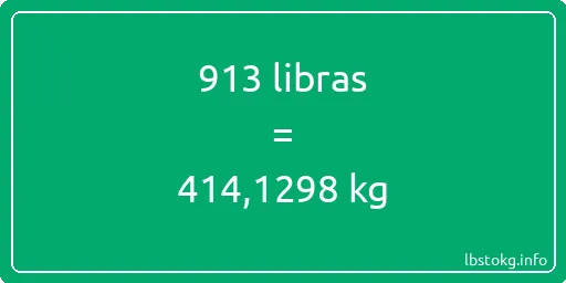 913 libras en kg - 913 libras en kilogramos