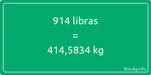 914 libras en kg - 914 libras en kilogramos