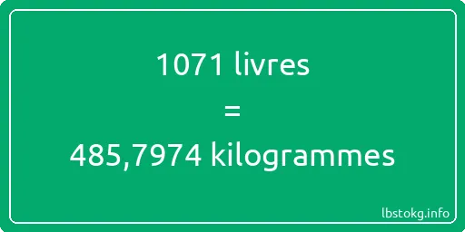 1071 lbs à kg - 1071 livres aux kilogrammes