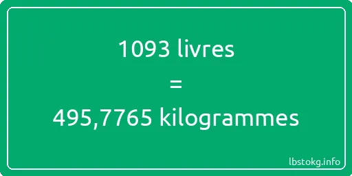 1093 lbs à kg - 1093 livres aux kilogrammes