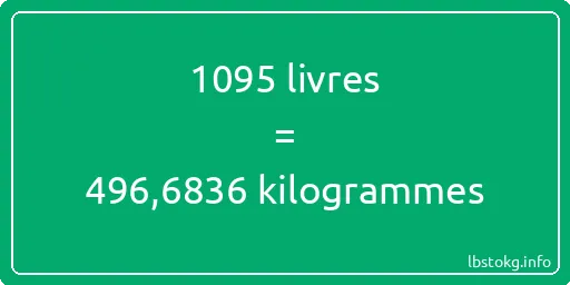 1095 lbs à kg - 1095 livres aux kilogrammes