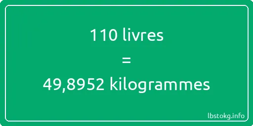 110 lbs à kg - 110 livres aux kilogrammes