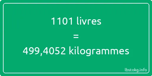 1101 lbs à kg - 1101 livres aux kilogrammes