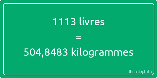 1113 lbs à kg - 1113 livres aux kilogrammes