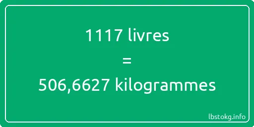 1117 lbs à kg - 1117 livres aux kilogrammes