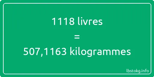 1118 lbs à kg - 1118 livres aux kilogrammes