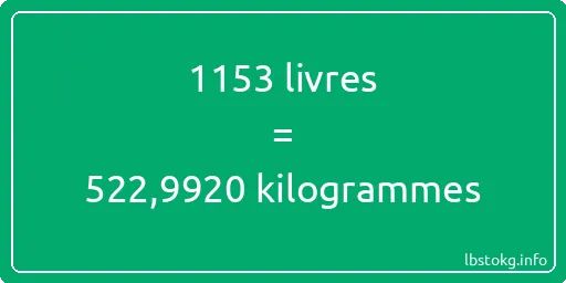 1153 lbs à kg - 1153 livres aux kilogrammes