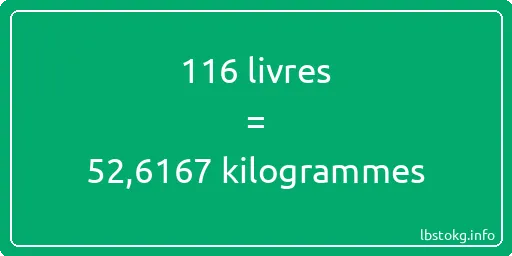 116 lbs à kg - 116 livres aux kilogrammes