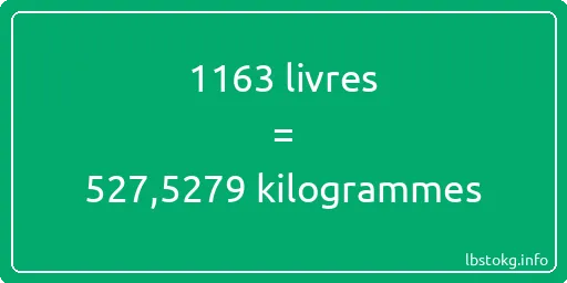 1163 lbs à kg - 1163 livres aux kilogrammes