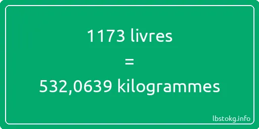 1173 lbs à kg - 1173 livres aux kilogrammes