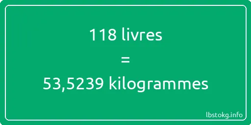 118 lbs à kg - 118 livres aux kilogrammes