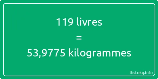 119 lbs à kg - 119 livres aux kilogrammes