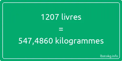 1207 lbs à kg - 1207 livres aux kilogrammes